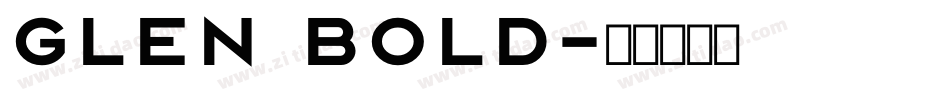 Glen Bold字体转换